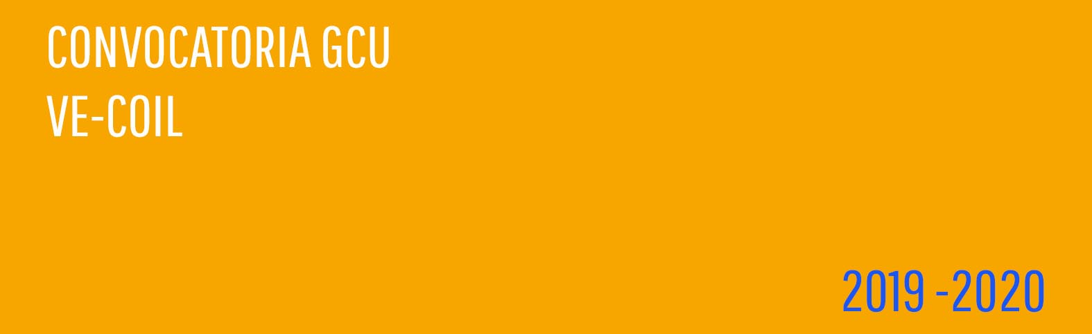 Convocatoria GCU VE COIL 2019 2020. Call Convocatoria CGU VE COIL 2019 2020