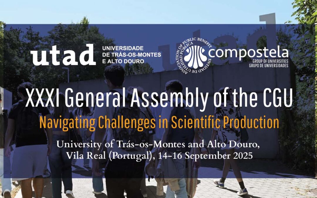 Registration open for the XXXI General Assembly of the Compostela Group of Universities